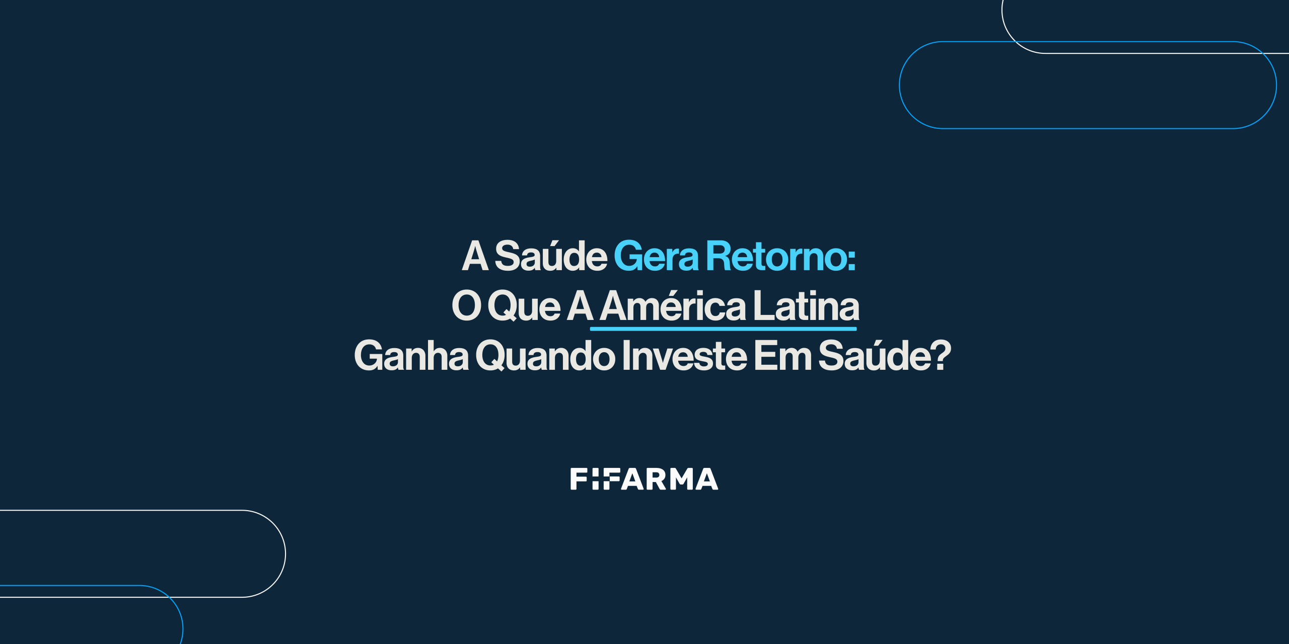 A Saúde Gera Retorno