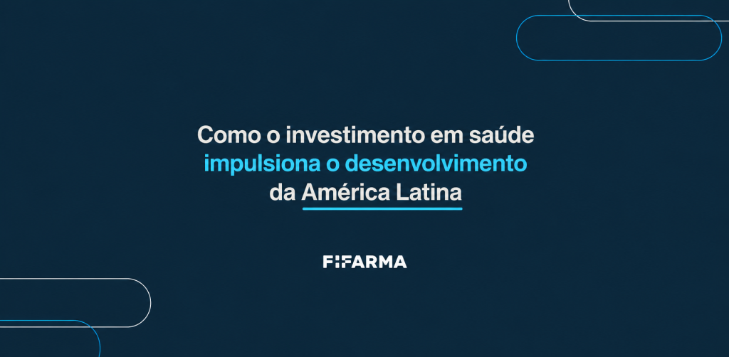 Como o investimento em saúde impulsiona o desenvolvimento de América Latina