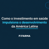 Como o investimento em saúde impulsiona o desenvolvimento de América Latina
